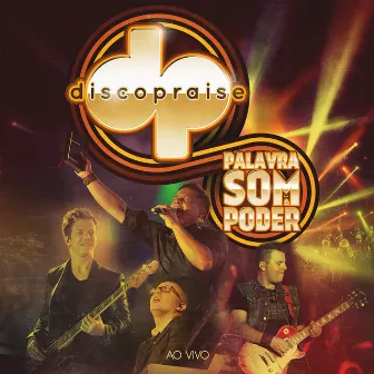 Palavra, Som e Poder (Ao Vivo) by Discopraise