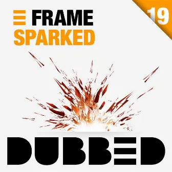 Sparked by FRAME DJ