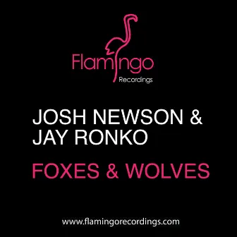 Foxes and Wolves by Jay Ronko