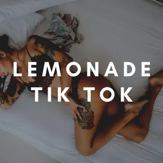 Lemonade (Tik Tok) by Melissa Catherina