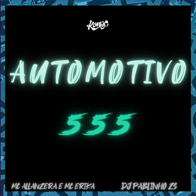 Automotivo 555