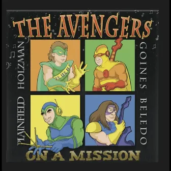 On a Mission by Avengers