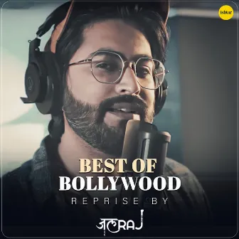 Best of Bollywood Reprise by JalRaj by JalRaj