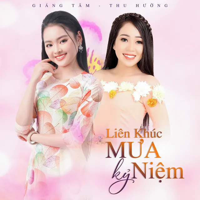 Liên Khúc Mưa Kỷ Niệm