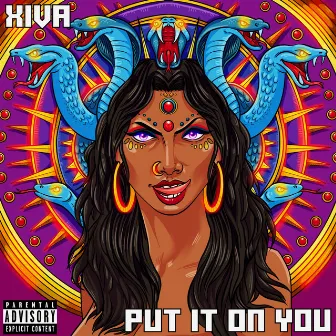 Put It on You by XIVa