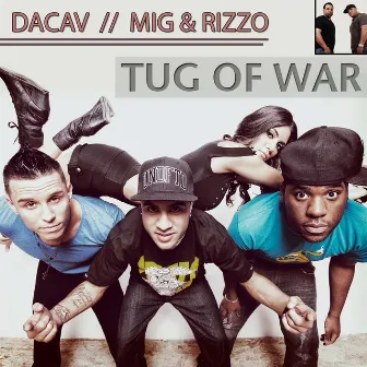 Tug of War by DACAV