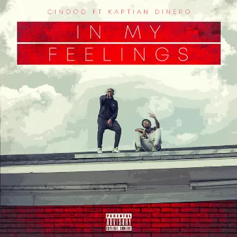 In My Feelings by Cinooo