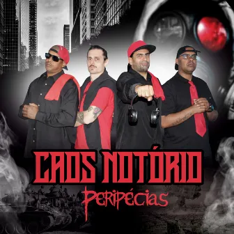 Peripécias by Caos Notório