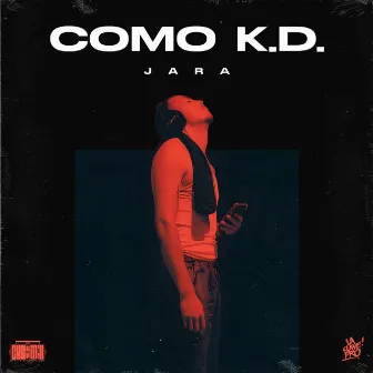 Como K.D. by Jara