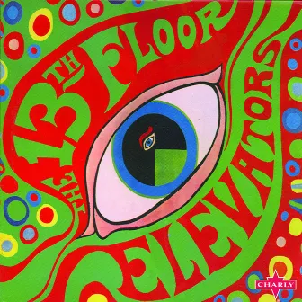 The Psychedelic World Of The 13Th Floor Elevators by 13th Floor Elevators