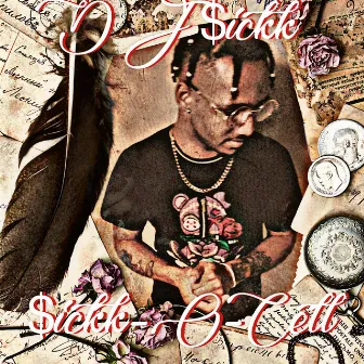 $Ickk-O-Cell by DJ $ickk