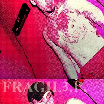 Fragile EP by Tray Lingerie