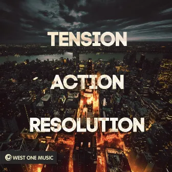 Tension Action Resolution by Nicholas Hill