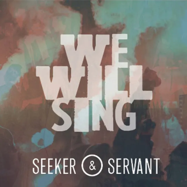 We Will Sing - Single