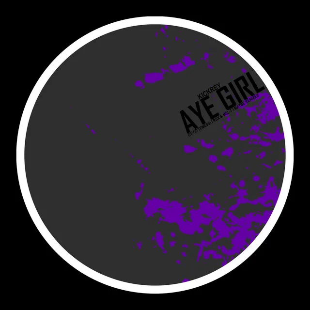 Aye Girl - Matbe Remix