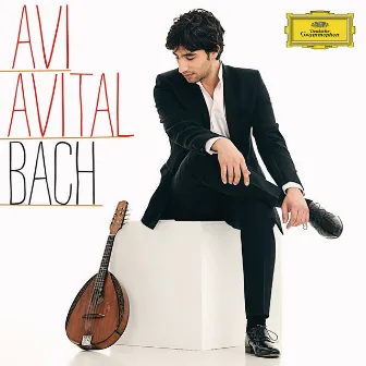 Bach by Avi Avital