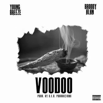 VooDoo by Young Breeze