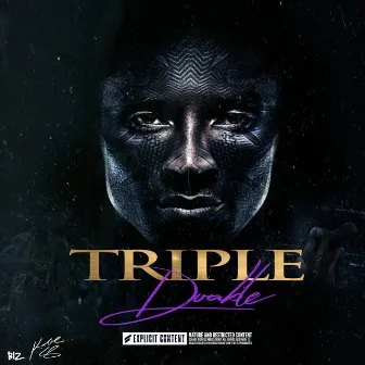 Triple Double by Deezy Barz