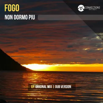 Non Dormo Piu by Fogo