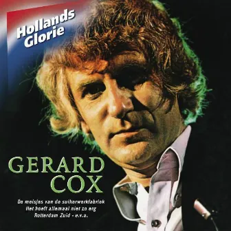 Hollands Glorie by Gerard Cox