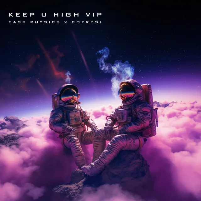 Keep U High