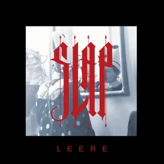 Leere by S.L.A.P