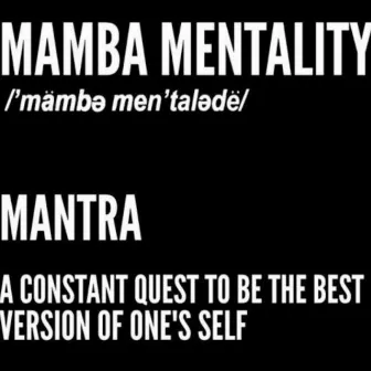 Mamba Mentality by YG Lil Ive