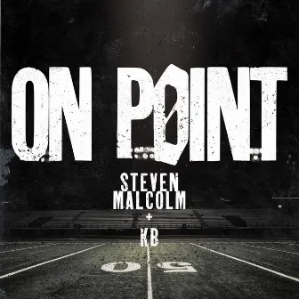 On Point by Steven Malcolm