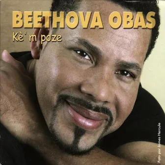 Kè'm Poze by Beethova Obas