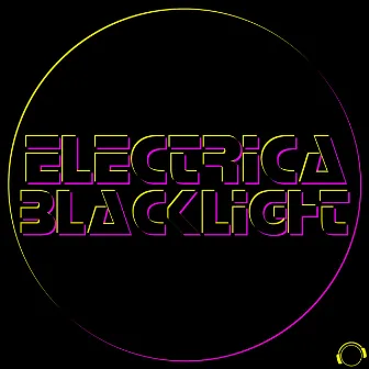 Blacklight by Electrica