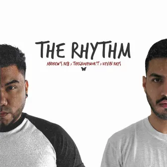 THE RHYTHM by Kevin Rhys