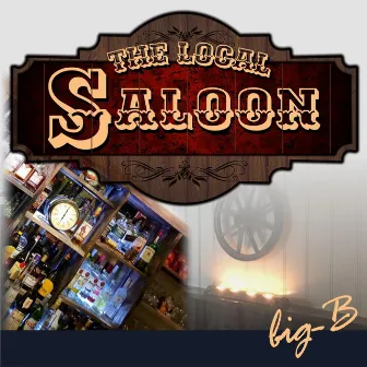 The Local Saloon by Big-B