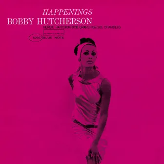 Happenings by Bobby Hutcherson