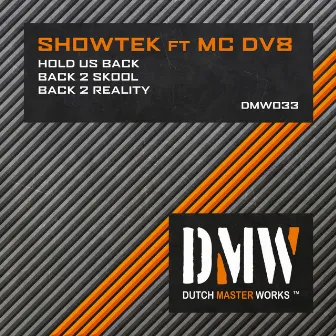 Hold Us Back EP by Mc DV8