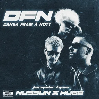 Dansa fram á nótt by NUSSUN