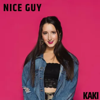 Nice Guy by KAKI