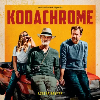 Kodachrome (Music from the Netflix Original Film) by Agatha Kaspar