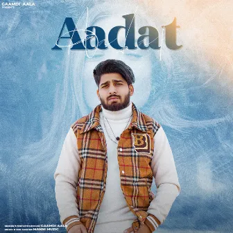 Aadat by Gaamdi Aala