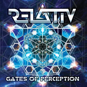 Gates Of Perception by Relativ