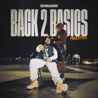 Back 2 Basics Freestyle by Demarre