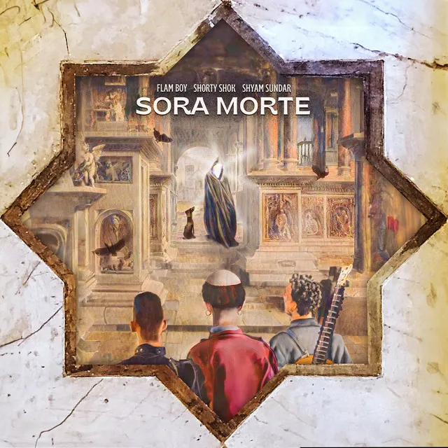 SORA MORTE (feat. Shorty Shok & Shyam Sundar)