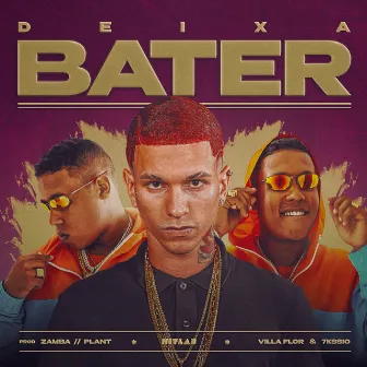 Deixa Bater by Zamba