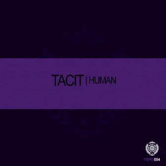 Human by Tacit