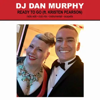 Ready To Go by DJ Dan Murphy