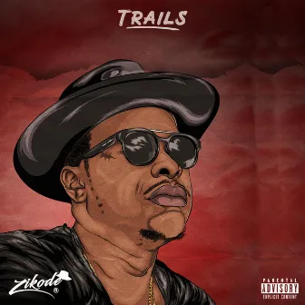 Trails EP by Zikode