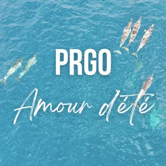 Amour d'été by PRGO