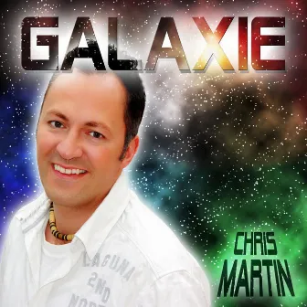 Galaxie by Chris Martin