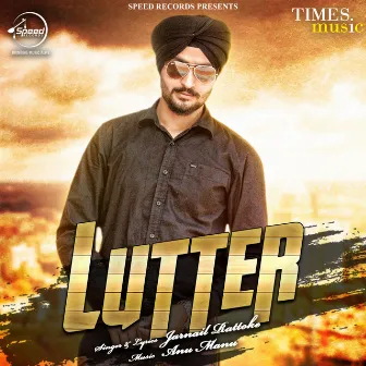 Lutter - Single by Jarnail Rattoke