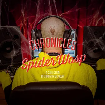 Chronicles of the Spider-Wasp by MC Wasp