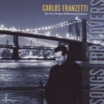 Songs for Lovers by Carlos Franzetti